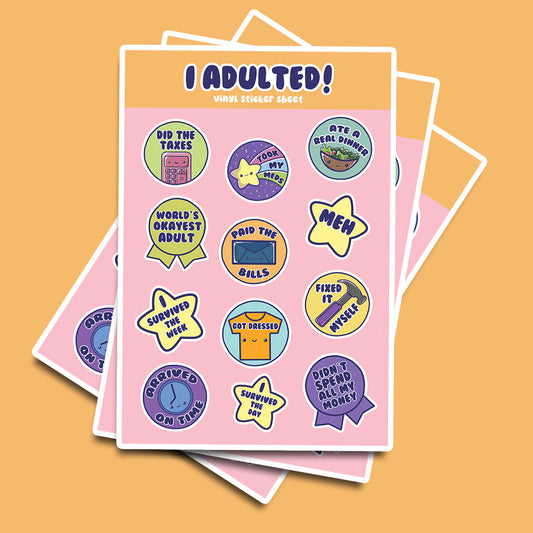 I Adulted! Vinyl Sticker Sheet