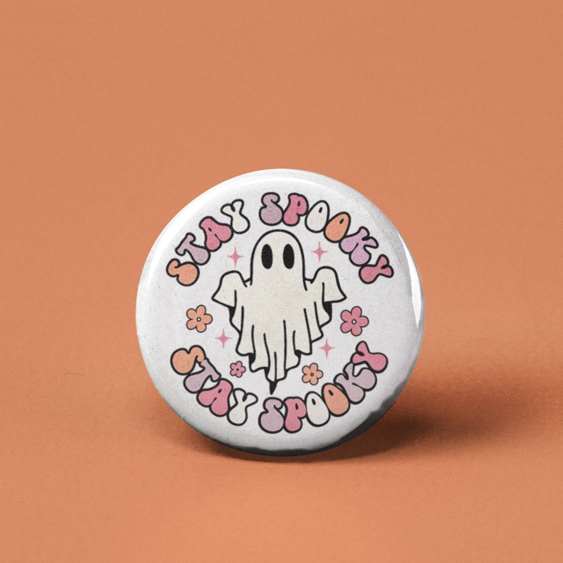 Stay Spooky Pinback Button, Flair, Badge, Accessories, Pinback, Bulk, Pin, Ghost, Halloween